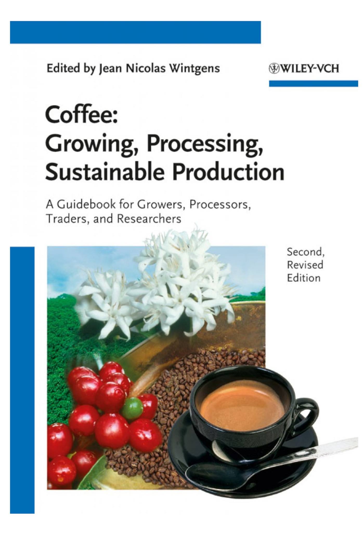 libro: Cafe, cultivo, procesos , sustentabilidad e investigacion