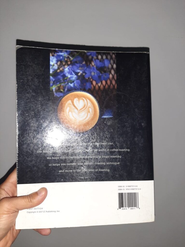 El Libro del Tostado de café: 
El arte de la tostión de café, desde el grano al negocio.